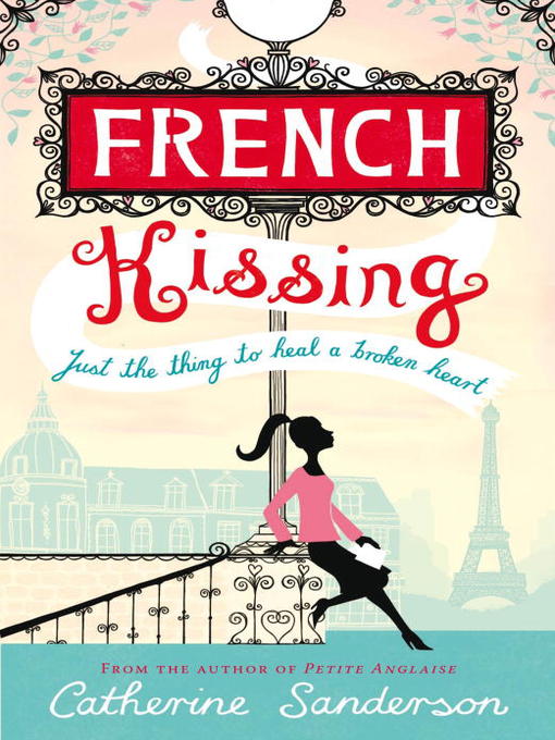 Title details for French Kissing by Catherine Sanderson - Available